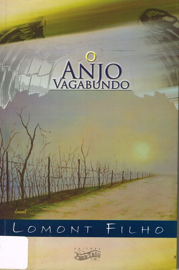 Anjo Vagabundo, O